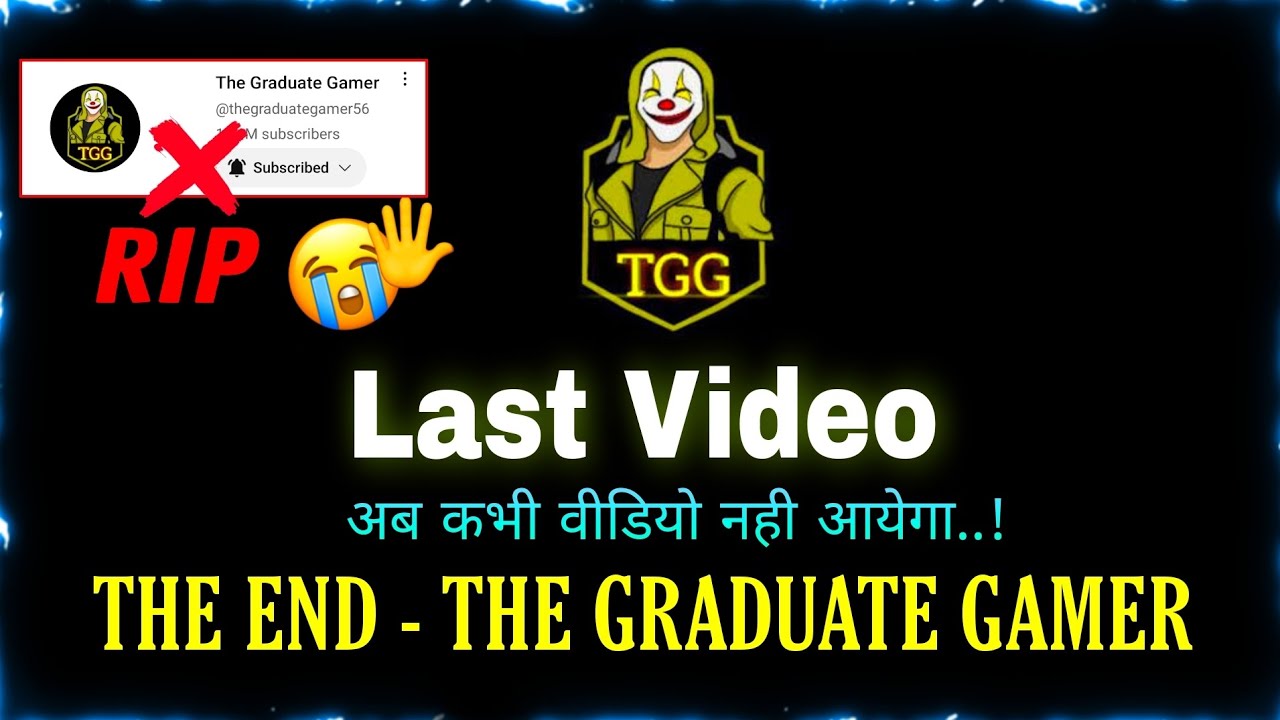 My Last Video | The Graduate Gamer