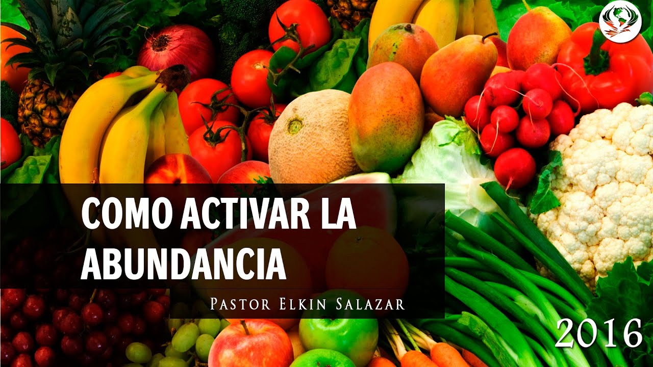 como activar la abundancia en tu vida (Pastor Elkin Salazar) # ...