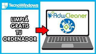 🧹 Qué es ADWCleaner y cómo usarla