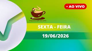 TV VERDE VALE | AO VIVO | PROGRAMA CAFÉ COM LEITTE 19/06/2026