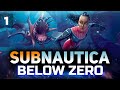 Празднуем ДЕНЬ РОЖДЕНИЯ под водой ☀ Subnautica: Below Zero 1.0 Released ☀ Часть 1