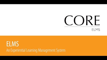 CORE ELMS - Experiential Learning Management System