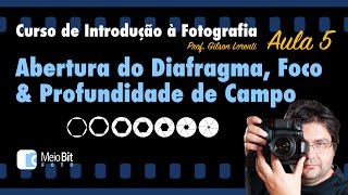 🌜 CURSO DE INTRODUÇÃO À FOTOGRAFIA COM GILSON LORENTI (CURSO MASTER CARA DA FOTO) ⏩