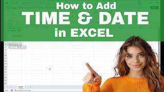 Famous How to Insert the TIME & DATE to a Cell in Excel (Dynamic & Static Formatting) Net Worth
