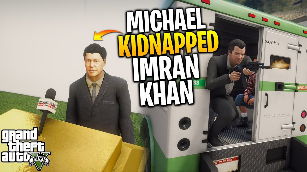 MICHAEL KIDNAPPED PRIME MINISTER IMRAN KHAN | GTA 5 PAKISTAN