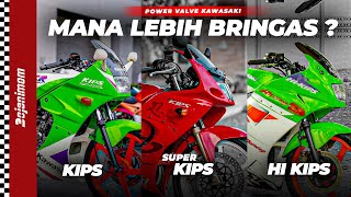 PERBEDAAN NINJA KIS KIPS SUPERKIPS HI-KIPS | FUNGSI POWER VALVE DI NINJA RR R SS SERPICO KR150R 2TAK