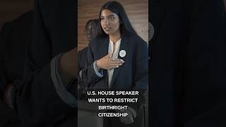 U.S. House Speaker Wants To Restrict Birthright Citizenship