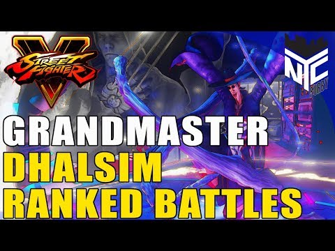 [ Street Fighter 5 ] Grandmaster Dhalsim Ranked Battles