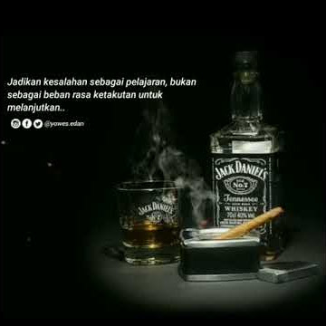 Story wa motivasi JACK DANIELS // terbaru