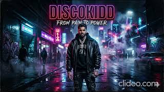 DiscoKidd – From Pain to Power (Official Cinematic Trap Anthem 🔥)