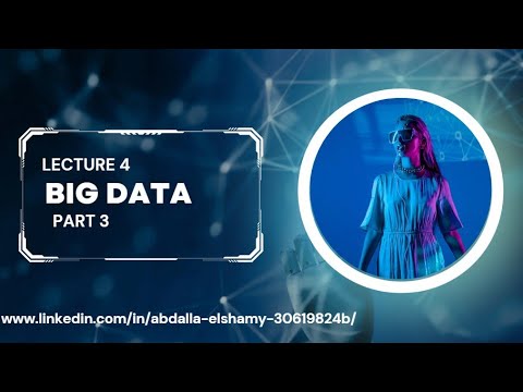 BIG data Lec 4 part 3 - YouTube
