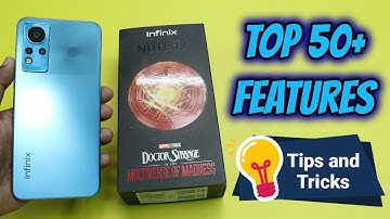 Infinix Note 12 Tips and Tricks | Top 50+ Best features and tips of Infinix Note 12