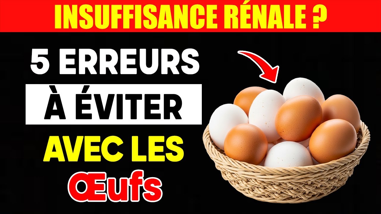 Insuffisance Rénale : L'œuf est-il vraiment dangereux ?  La Vérité Dévoilée 🥚