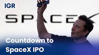 Biggest IPO ever: All About SpaceX's Market Debut | IGR | India Global Review