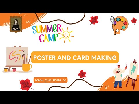 SUMMER CAMP 2022: Poster and Card making