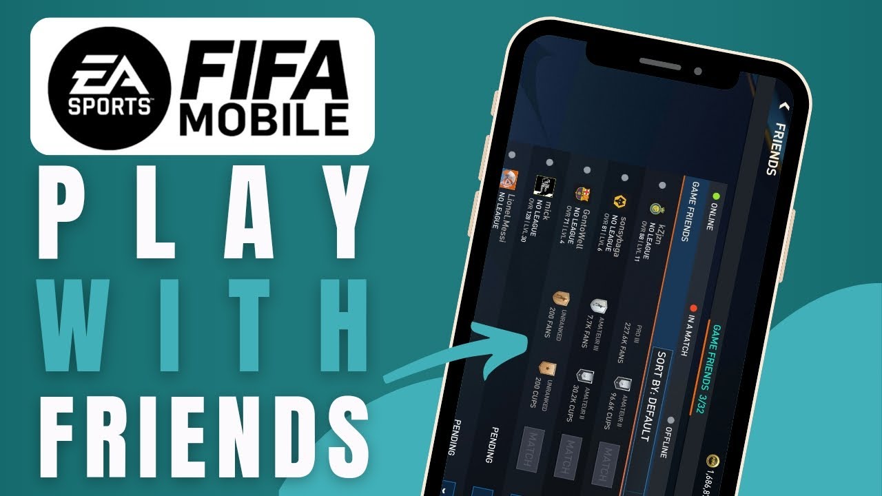 How To Play FIFA Mobile 23 With Your Friends