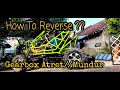 Buggy How to reverse??  Gearbox mundur atret // cara buat sepeda motor mundur//tutorial mundur