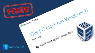 Fix: This PC can&#39;t run Windows 11 error on VirtualBox