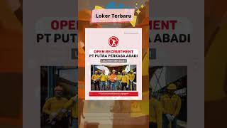 Lowongan Kerja di 4 Posisi | Industri Kontraktor Pertambangan BatuBara - Info Loker Terbaru