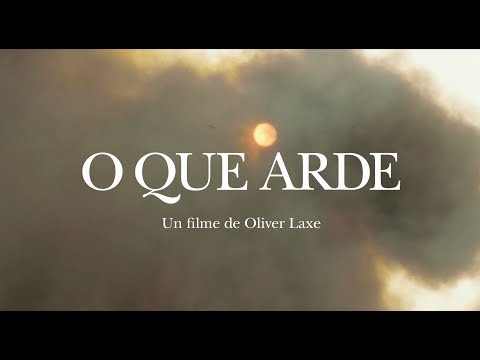 Trailer O QUE ARDE (Oliver Laxe, 2019)