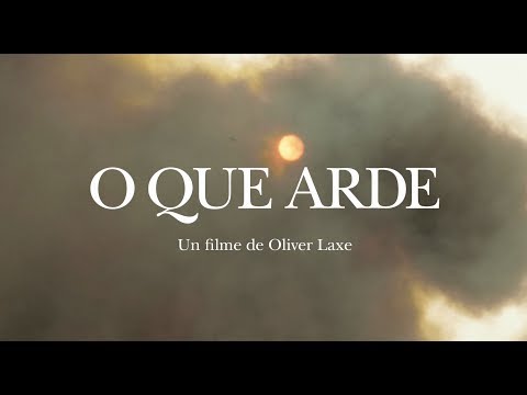 Trailer O QUE ARDE (Oliver Laxe, 2019)