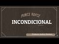 INCONDICIONAL (Prince Royce)