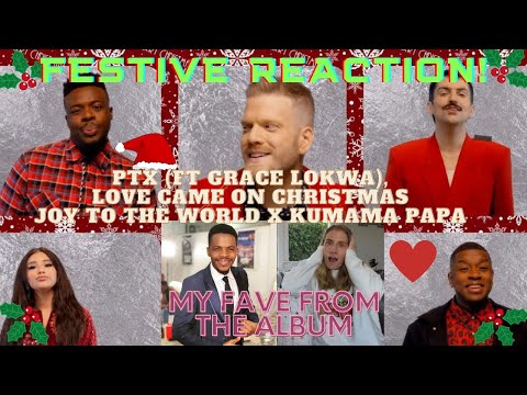 FESTIVE REACTION! PTX, Love Came On Christmas 🎄❤️🌎🙌🏻 AUDIO #PTX #GraceLokwa #HolidaysAroundTheWorld