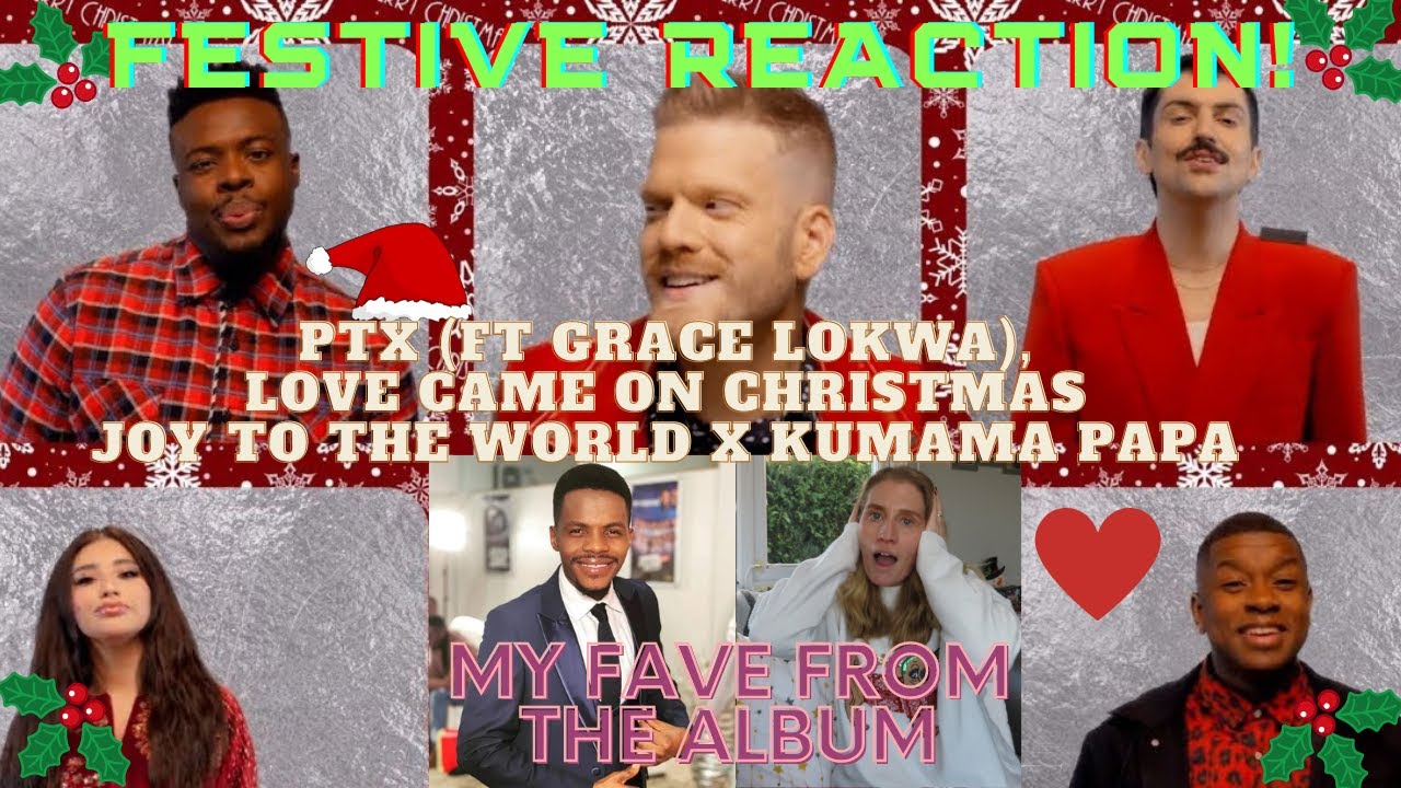 FESTIVE REACTION! PTX, Love Came On Christmas 🎄❤️🌎🙌🏻 AUDIO 
