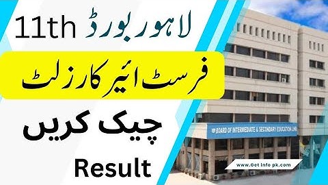 bise lahore board 11th class result 2022 - 1st year