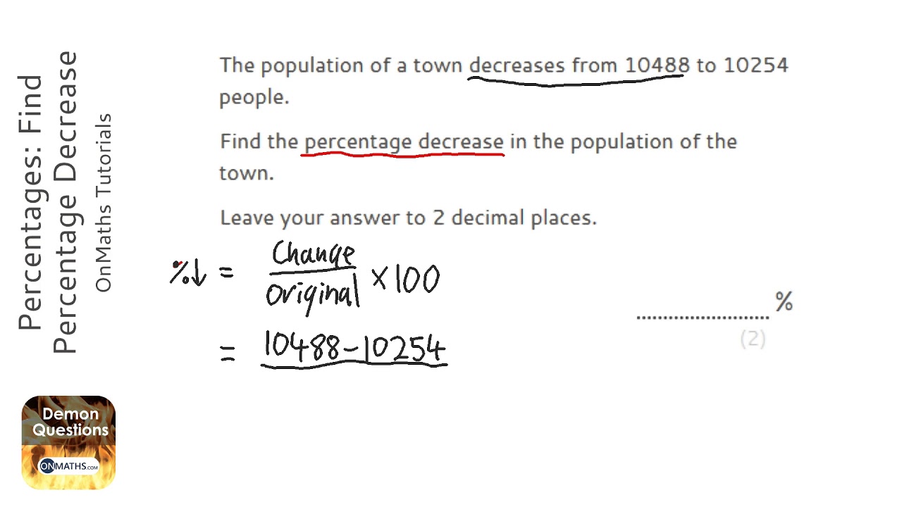 Percentages: Find Percentage Decrease (Grade 26) - OnMaths GCSE Maths  Revision