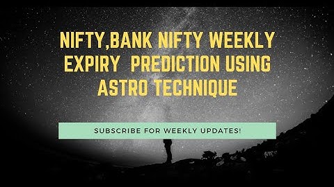 NIFTY,BANK NIFTY Weekly PREDICTION USING Neural, ASTRO and Gann Technique"  #venusretrograde #gann