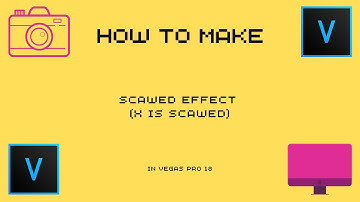 How To Make Scawed Effect (X Is Scawed) | Vegas Pro 18