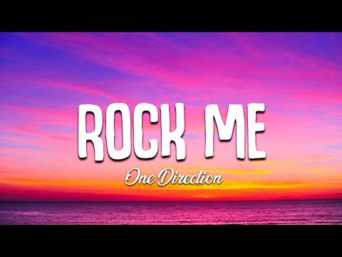 One Direction - Rock Me (lyrics)