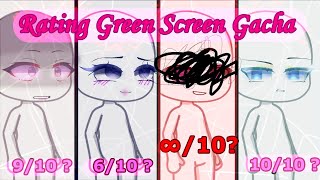 • (EDITED AGAIN )• | 🐶🐾 Rating Green Screen Gacha Face And Eyes 💗🐻 |• |BON| Gacha life/club.