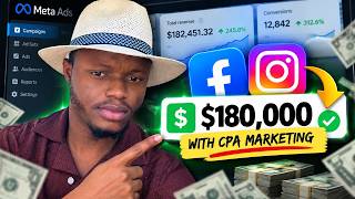 How I Made $180K With CPA Marketing Using Meta Ads (Brief Breakdown)