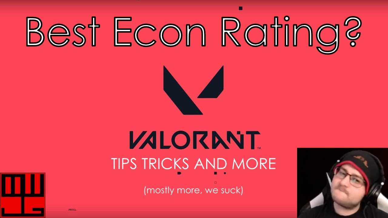HOW TO GET GOOD ECON RATING IN VALORANT AND OTHER TIPS MADE BY MORONS