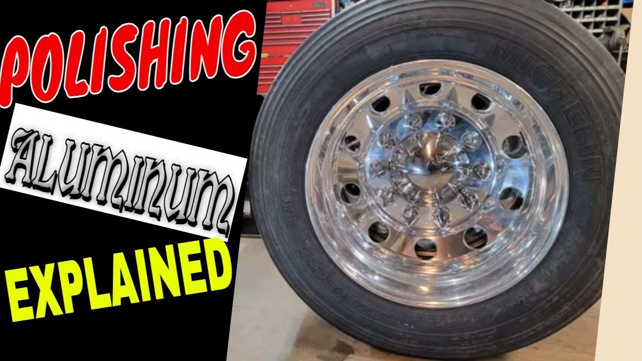 How to Polish Aluminum Semi Wheels! YouTube