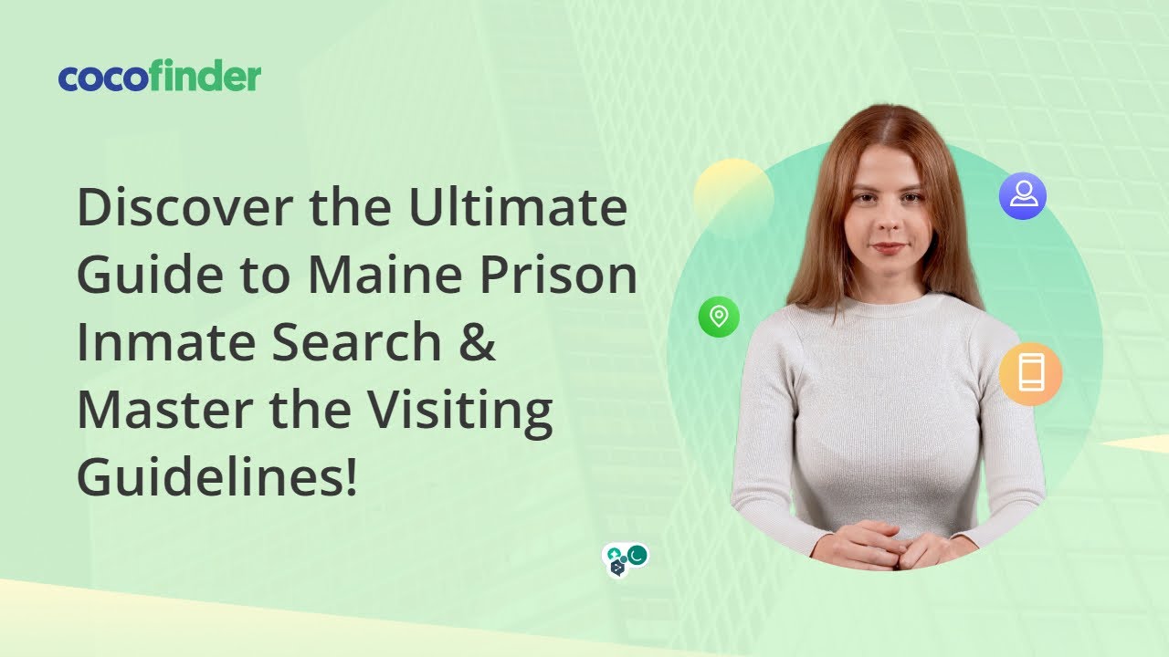 Discover the Ultimate Guide to Maine Prison Inmate Search & Master the Visiting Guidelines!