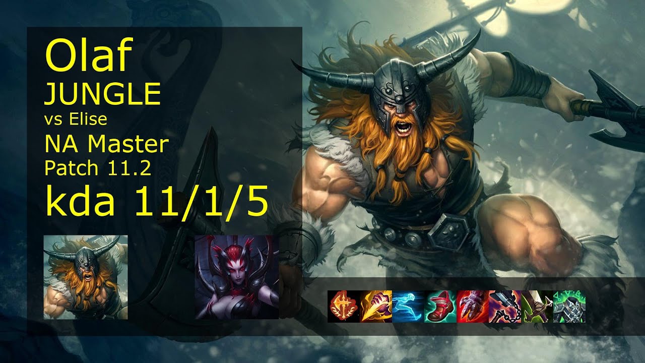 Olaf Jungle vs Elise - NA Master 11/1/5 Patch 11.2 Gameplay