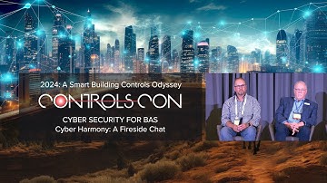 Controls Con 2024 | Cyber Security for BAS Panel