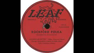 Leaf 131 A – Rockford Polka – Alongi Quintet
