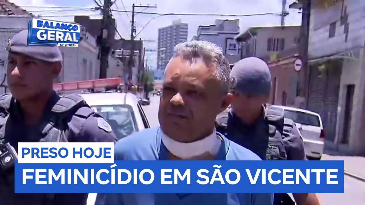 Homem é preso em São Vicente (SP) após assassinar namorada e simular legítima defesa
