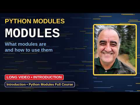 Python Modules Full Course: Introduction | What Is a Python Module?