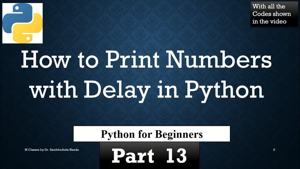 How to Print Numbers with Delay in Python - YouTube
