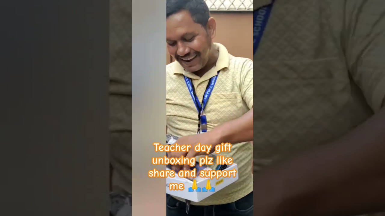Teacher day gift unboxing 