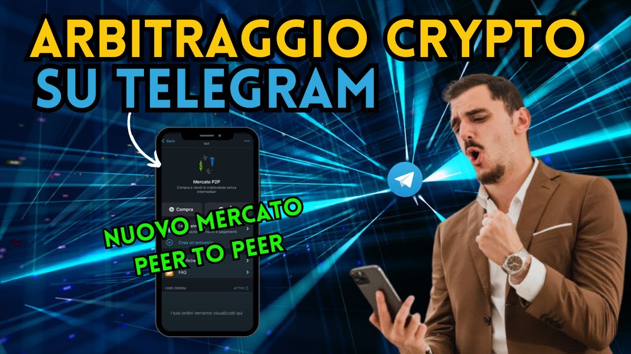 Acquistare e Vendere Crypto su Telegram | Mercato Peer to Peer di  Criptovalute