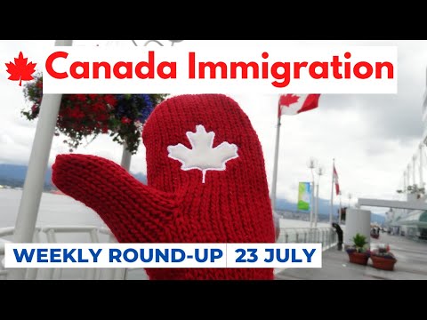 Canada Immigration Weekly roundup | #News and #updates