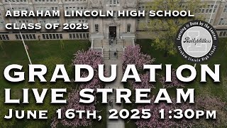 Lincoln High School Graduation 2025