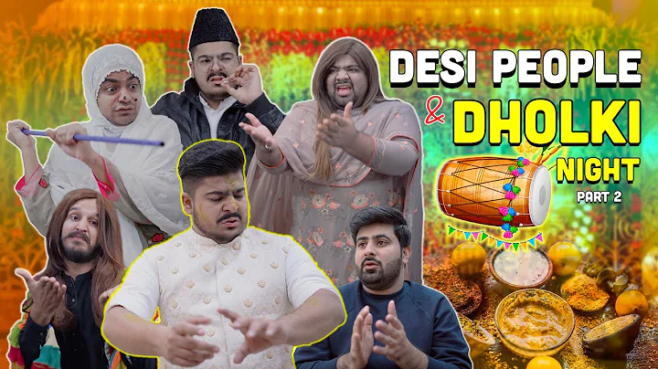 Desi People & Dholki Night - Part 2 | Unique MicroFilms | Comedy Skit | UMF