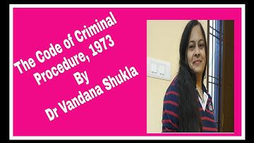 Video lecture No. 3, Code of Criminal procedure, 1973,Topic: joinder of charges, sec. 218,219 & 220